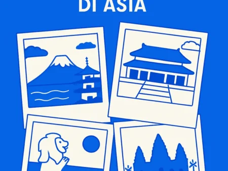 Koleksi Foto Destinasi Wisata yang Wajib Dikunjungi di Asia